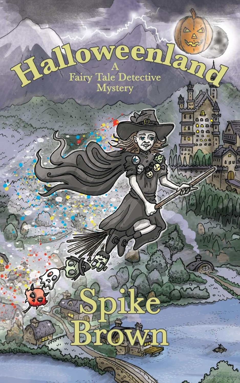 Halloweenland: A Fairy Tale Detective Mystery